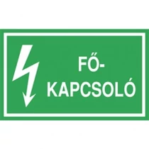 Tájékoztató matrica FŐKAPCSOLÓ vinil öntapadós zöld 100x60mm ERV017001ONV01000060 Agárdi Filmnyomó